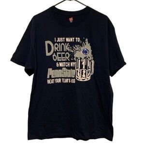 Penn State Drink Beer And Watch Penn State Size Large T-Shirt